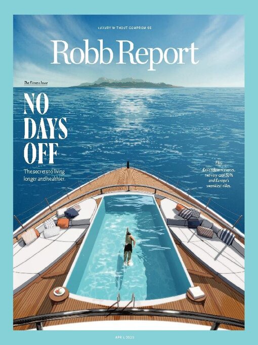 Title details for Robb Report by Penske Media Corporation - Available